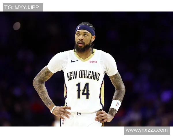 布兰登英格拉姆的崛起之路与未来篮球生涯展望